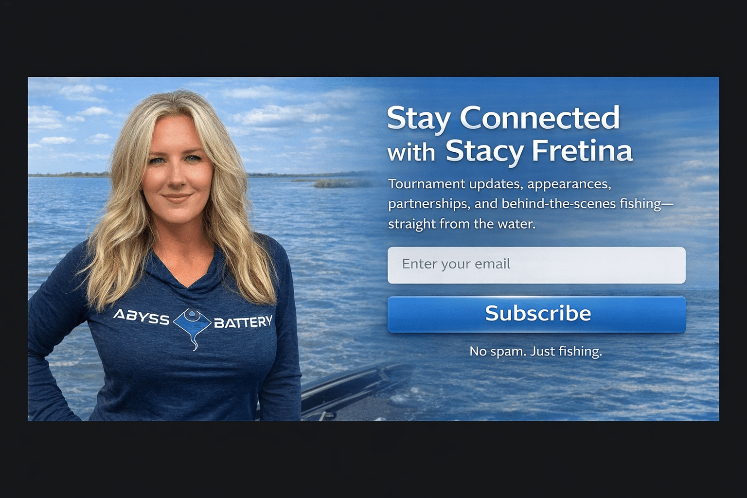 Subscribe to Stacy Fretina Fishing